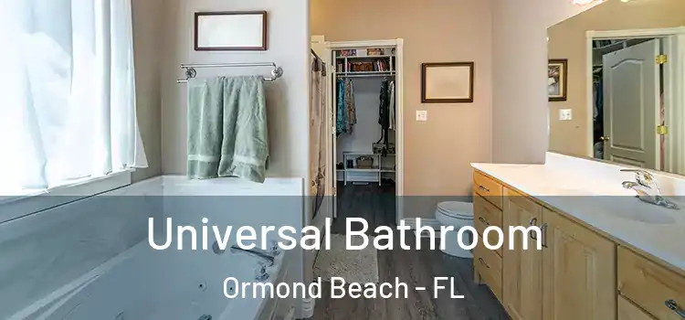 Universal Bathroom Ormond Beach - FL